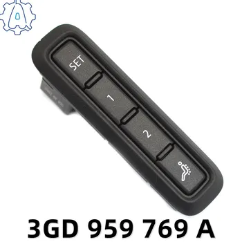 3GD 959 769 A 3GD959769A Бутон за превключване регулиране на седалката на водача с памет, подходяща за VW Passat B8 Arteon