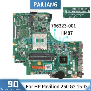 Дънната платка на лаптопа PAILIANG За HP Pavilion 250 G2 15-D дънна Платка 766323-001 HM87 DDR3 tesed
